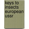 Keys to insects european ussr door Bei-Bienko