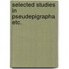 Selected studies in pseudepigrapha etc. by Stone