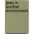 Jews in another environment