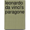 Leonardo da vinci's paragone door Onbekend