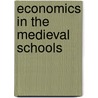 Economics in the medieval schools door Langholm