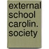 External school carolin. society
