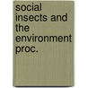 Social insects and the environment proc. door Onbekend