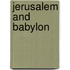Jerusalem and babylon