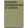 Economic consequences of zionism door Rosenzweig