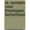 St. symeon new theologian fatherhood by Mary Turner Thomson