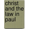 Christ and the law in paul door Beverly Martin