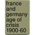 France and germany age of crisis 1900-60