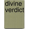 Divine verdict door Neil Griffiths