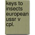 Keys to insects european ussr v cpl.