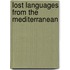 Lost languages from the mediterranean