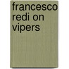 Francesco redi on vipers door Redi