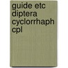 Guide etc diptera cyclorrhaph cpl by Ferrar