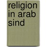 Religion in arab sind door Alistair MacLean
