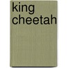 King cheetah door Bottriell