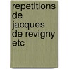 Repetitions de jacques de revigny etc by Bezemer