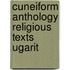 Cuneiform anthology religious texts ugarit