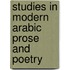 Studies in modern arabic prose and poetry