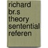 Richard br.s theory sentential referen