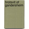 Hrotsvit of gandersheim by Sloan Wilson