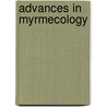 Advances in myrmecology door Onbekend