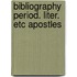 Bibliography period. liter. etc apostles