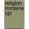 Religion romaine cpl by Turcan