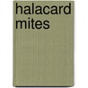 Halacard mites door Jane Green