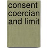 Consent coercian and limit door Monahan