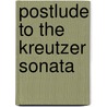 Postlude to the kreutzer sonata door Moller
