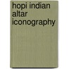 Hopi indian altar iconography by Geertz