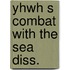 Yhwh s combat with the sea diss.