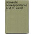 Domestic correspondence of d.m. varlet
