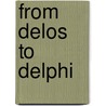 From delos to delphi door Miller