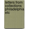 Letters from collections philadelphia etc door Onbekend