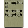 Principles of samaritan halachah by Boid