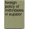 Foreign policy of mithridates vi eupator door Mcging