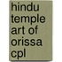 Hindu temple art of orissa cpl
