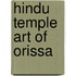 Hindu temple art of orissa