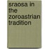 Sraosa in the zoroastrian tradition