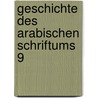 Geschichte des arabischen schriftums 9 door Sezgin