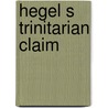 Hegel s trinitarian claim door Schlitt