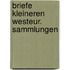 Briefe kleineren westeur. sammlungen