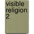Visible religion 2