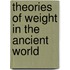 Theories of weight in the ancient world