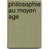 Philosophie au moyen age