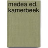 Medea ed. kamerbeek door Euripides