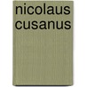 Nicolaus cusanus door Watts