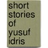 Short stories of yusuf idris