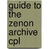 Guide to the zenon archive cpl